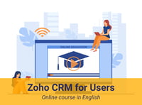 Zoho CRM dla początkujących - kurs online w języku angielskim